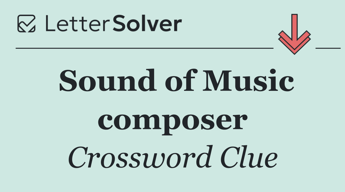 Sound of Music composer