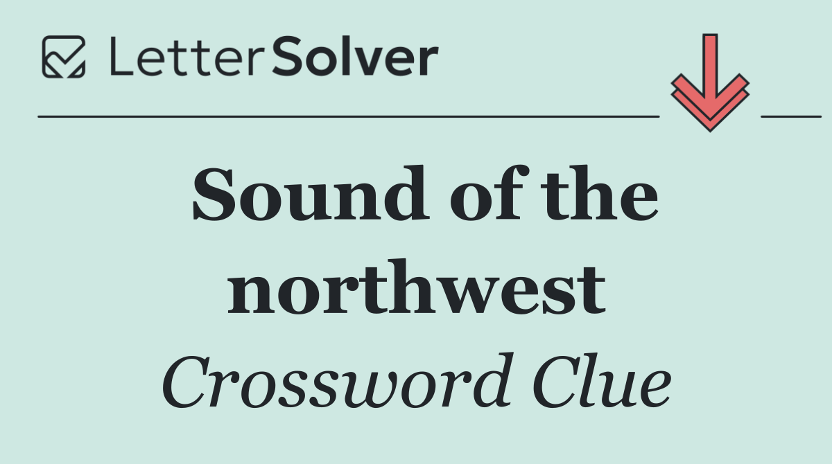 Sound of the northwest
