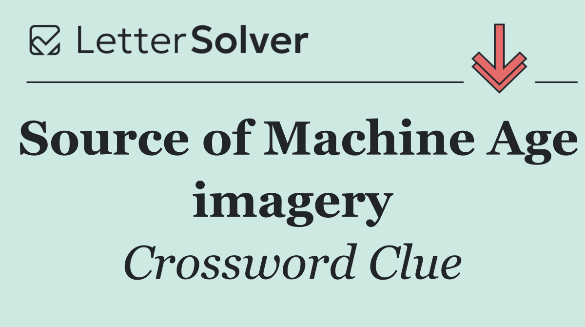 Source of Machine Age imagery