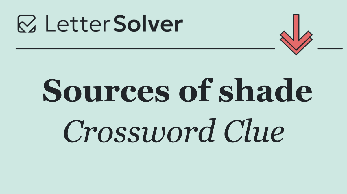 Sources of shade