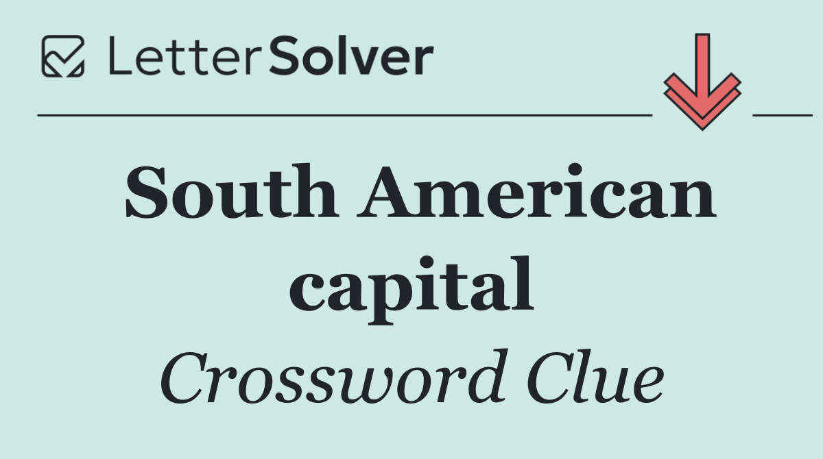South American capital
