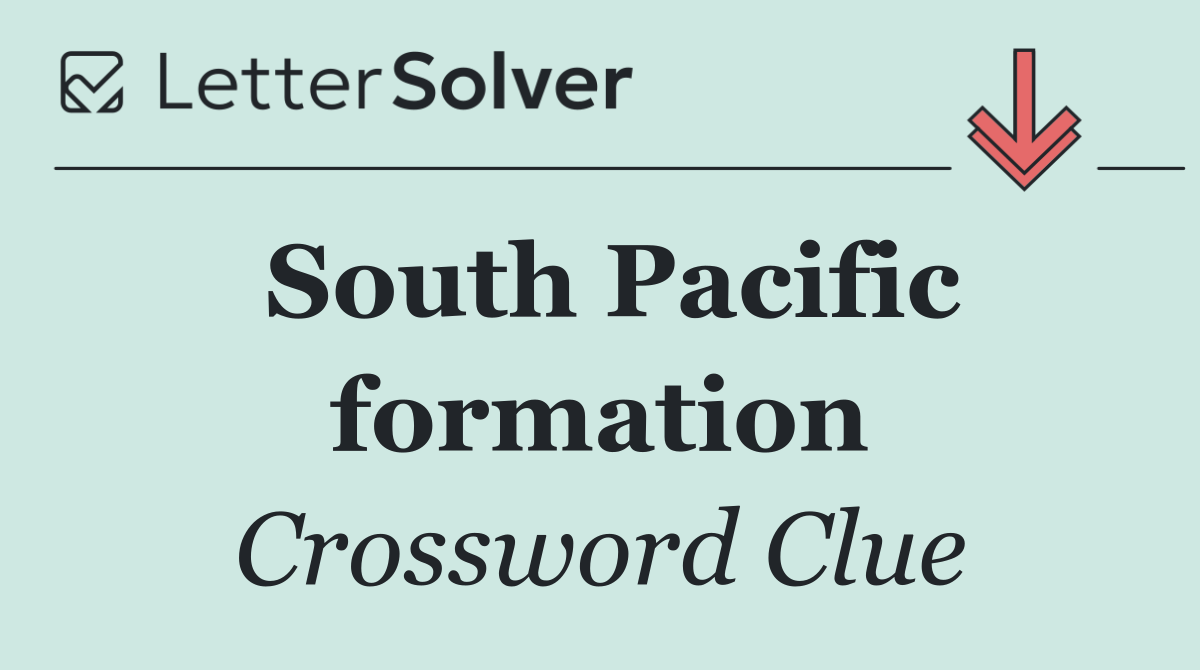 South Pacific formation
