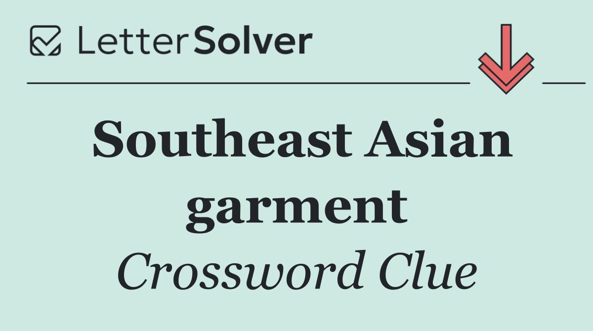 Southeast Asian garment