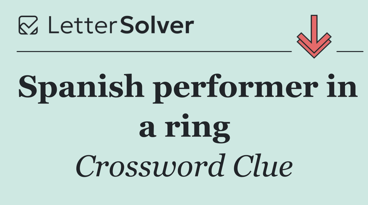 Spanish performer in a ring
