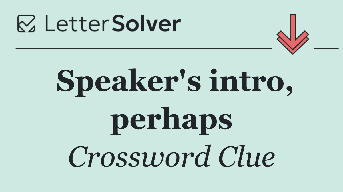 Speaker's intro, perhaps