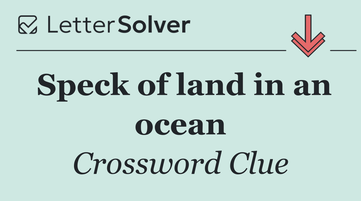 Speck of land in an ocean