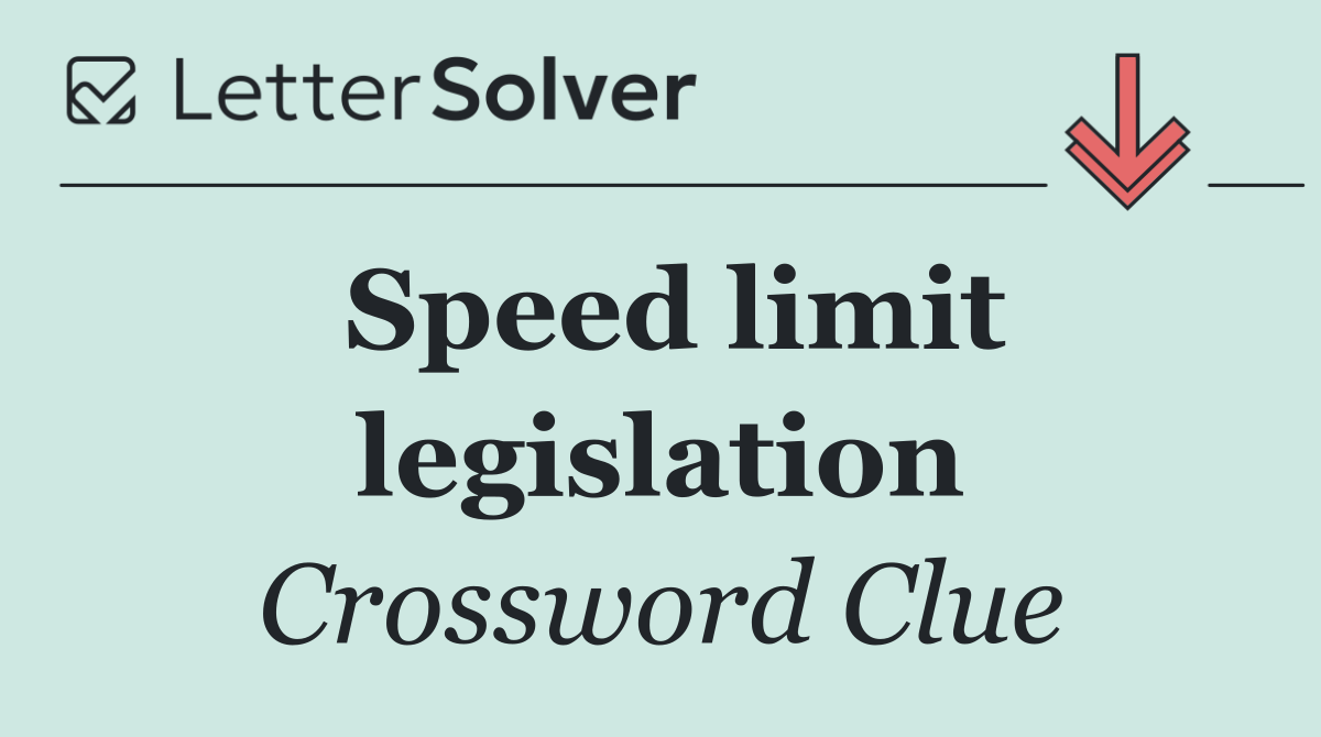 Speed limit legislation