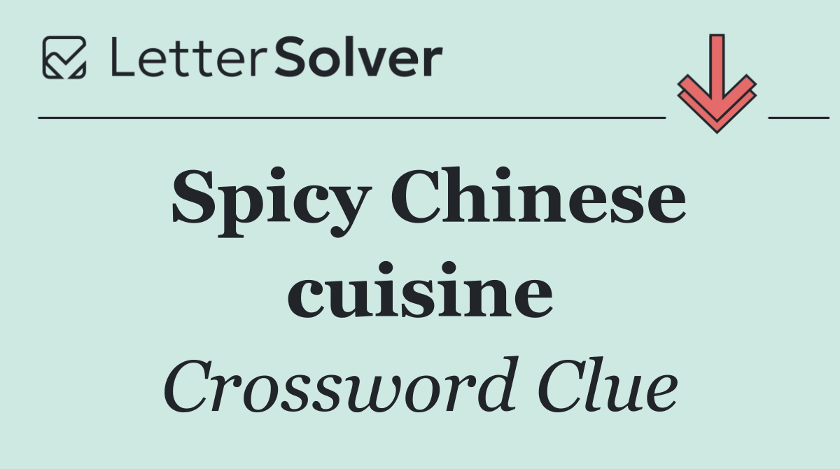 Spicy Chinese cuisine