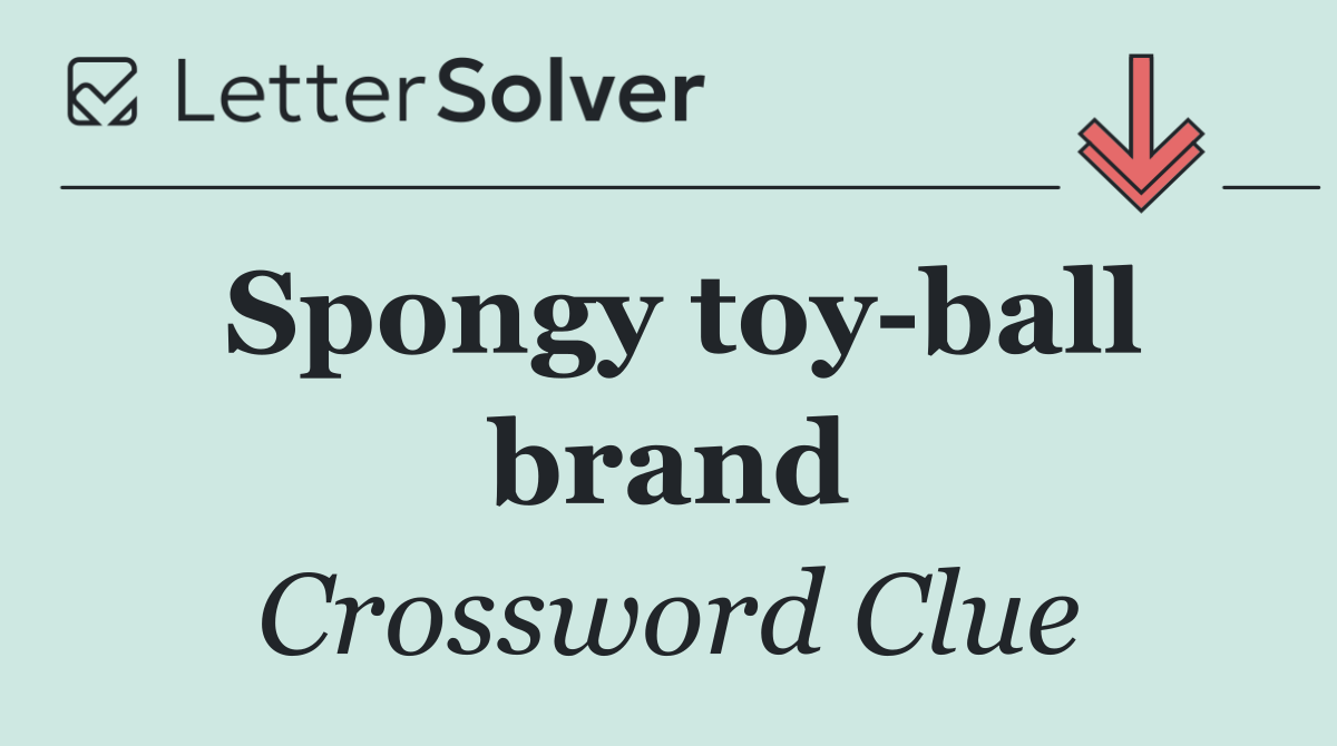 Spongy toy ball brand