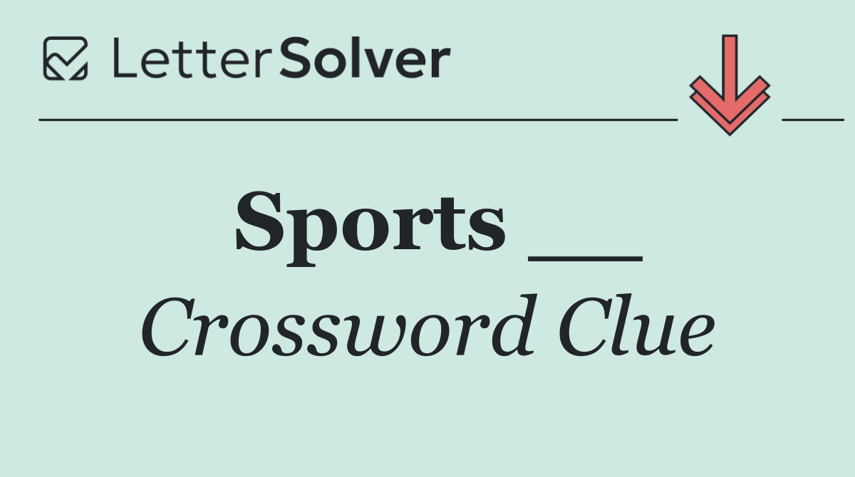 Sports __