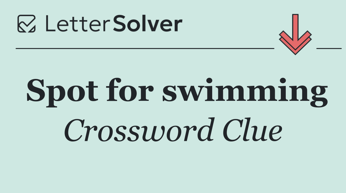Spot for swimming