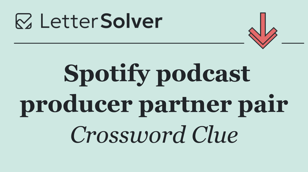 Spotify podcast producer partner pair