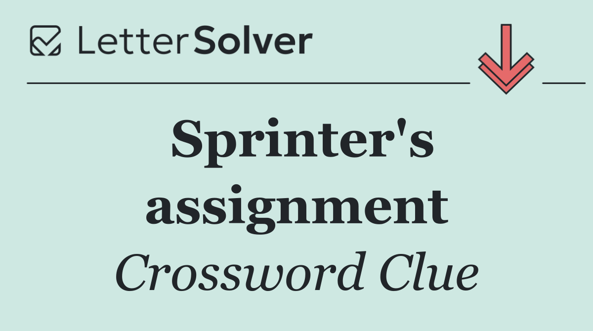 Sprinter's assignment