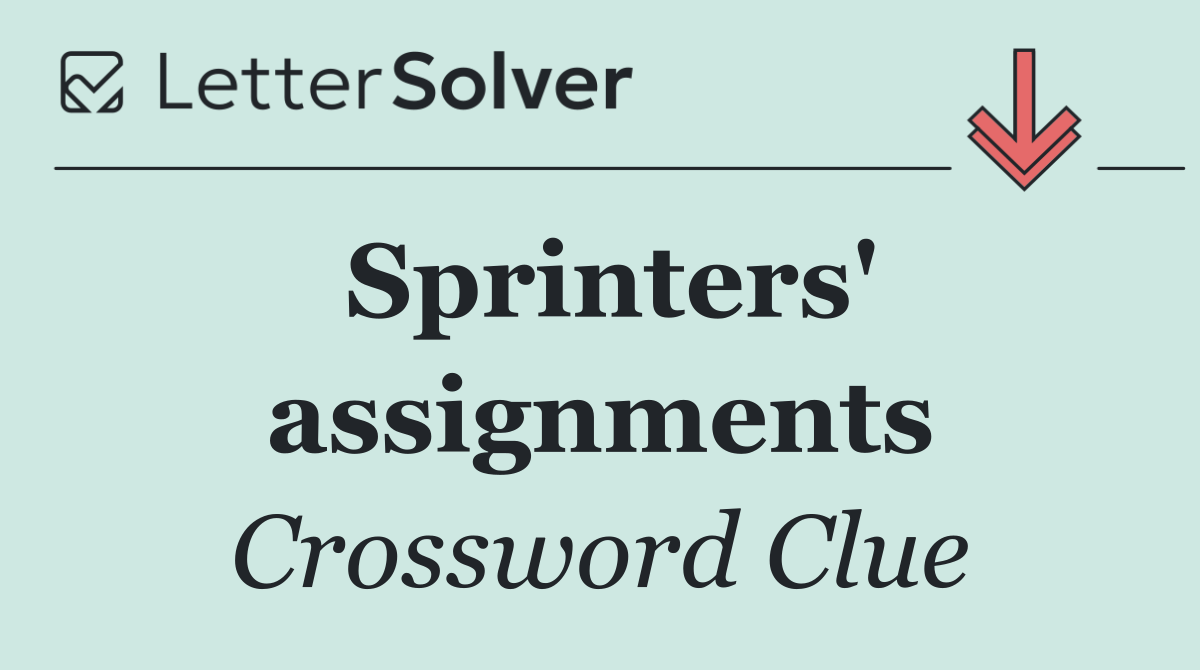 Sprinters' assignments