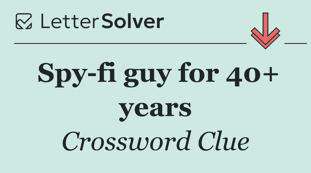 Spy fi guy for 40+ years