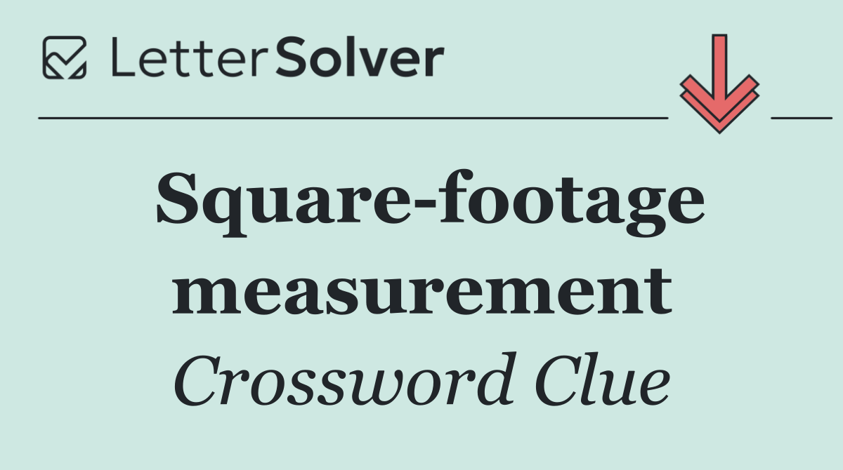 Square footage measurement