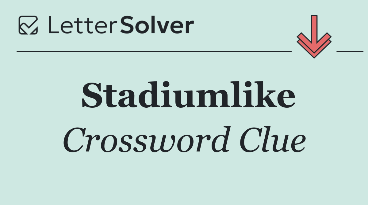 Stadiumlike