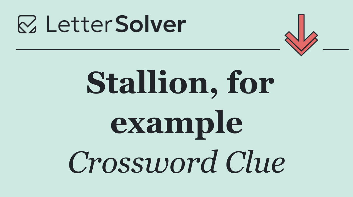 Stallion, for example