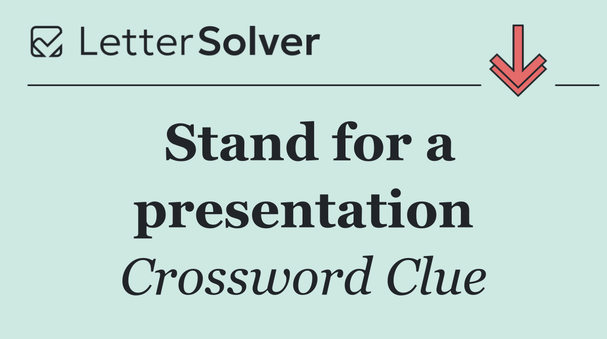 Stand for a presentation