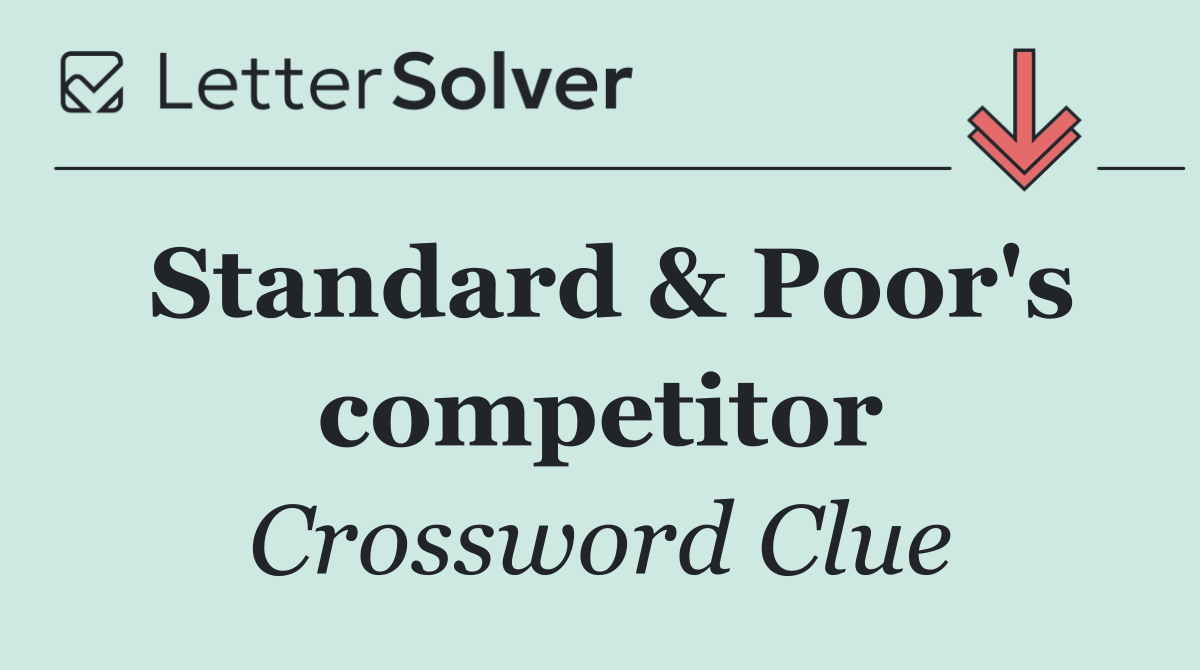 Standard & Poor's competitor