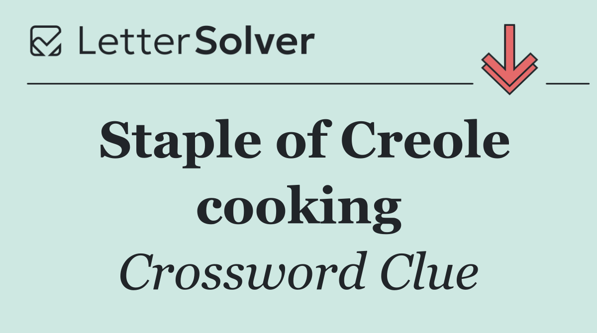 Staple of Creole cooking