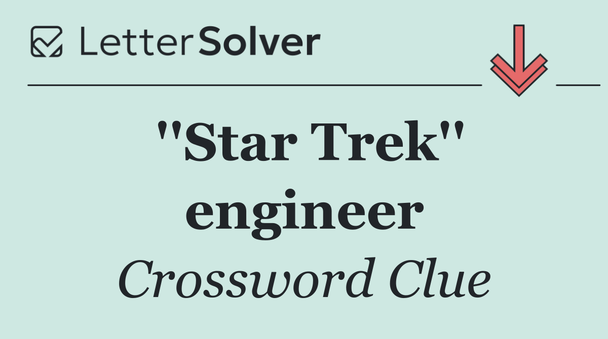 ''Star Trek'' engineer