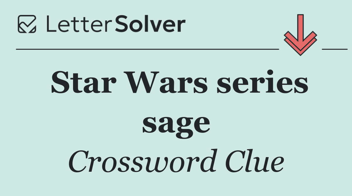 Star Wars series sage