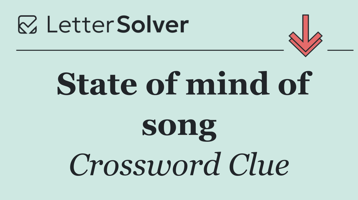 State of mind of song