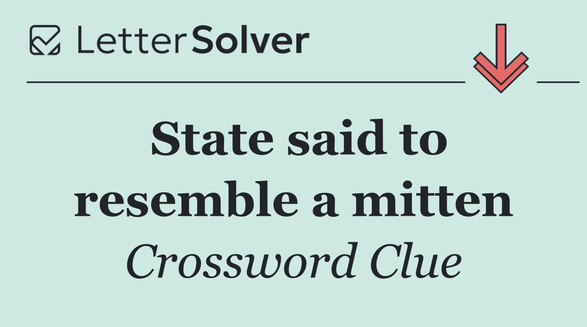 State said to resemble a mitten