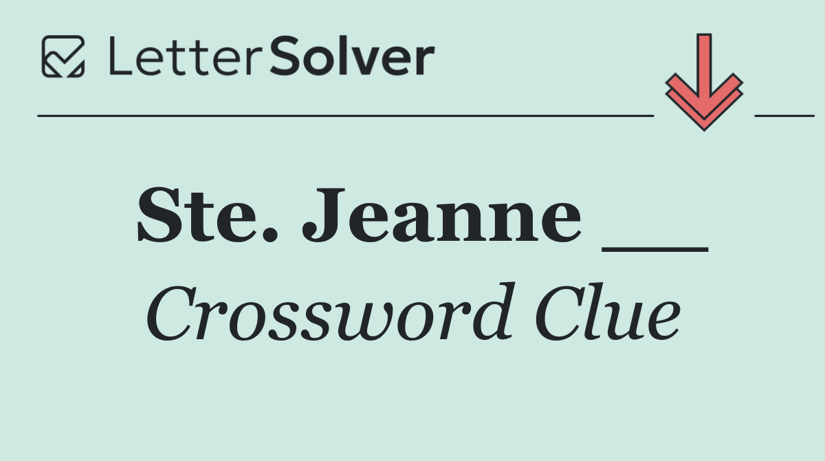 Ste. Jeanne __