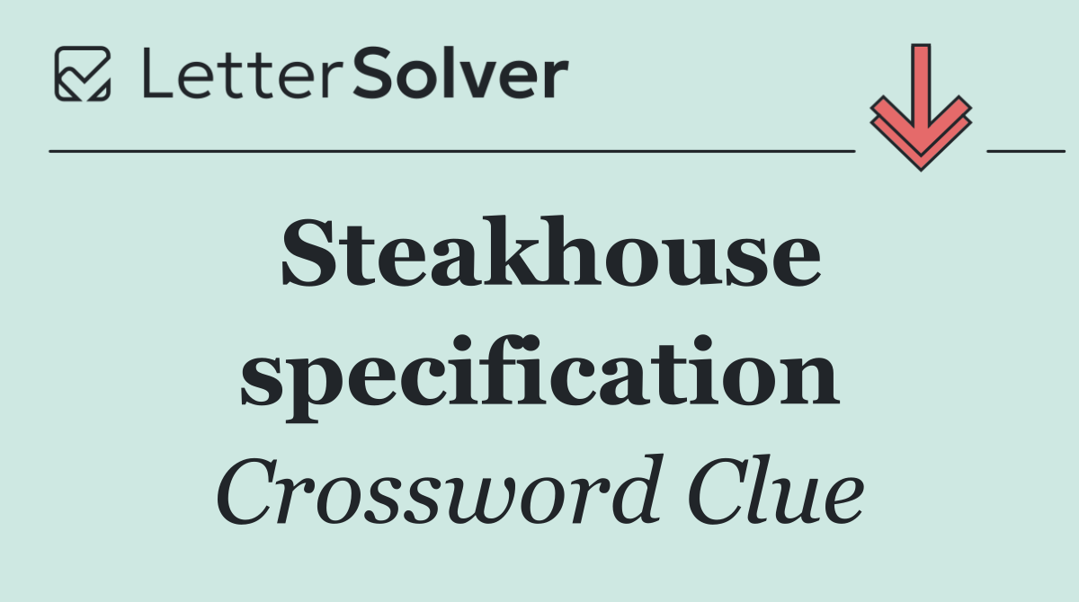Steakhouse specification