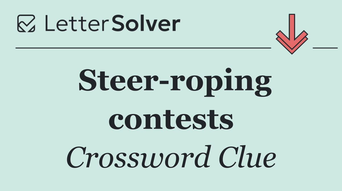 Steer roping contests