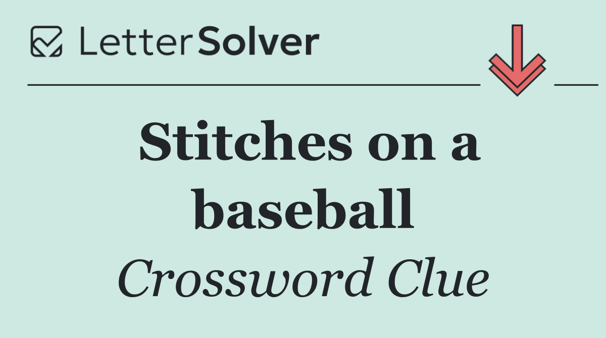 Stitches on a baseball