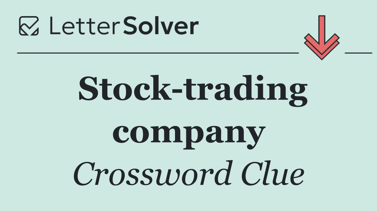 Stock trading company