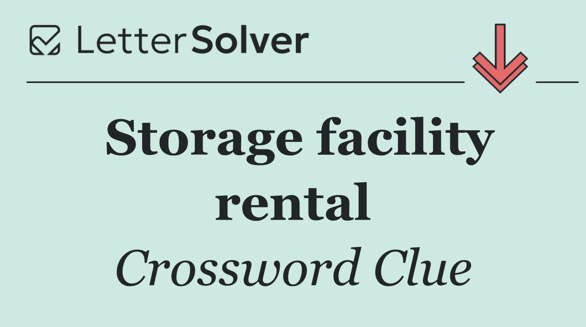 Storage facility rental