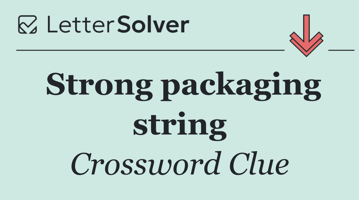 Strong packaging string