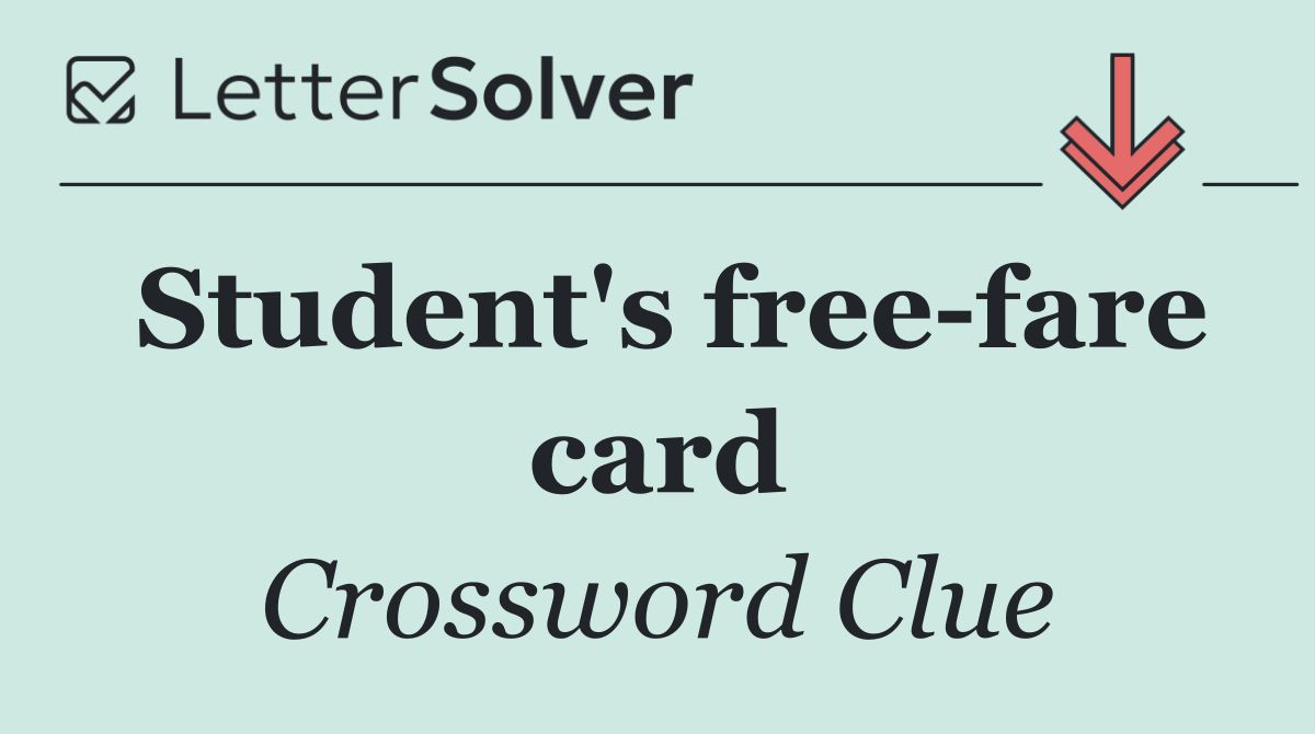 Student's free fare card