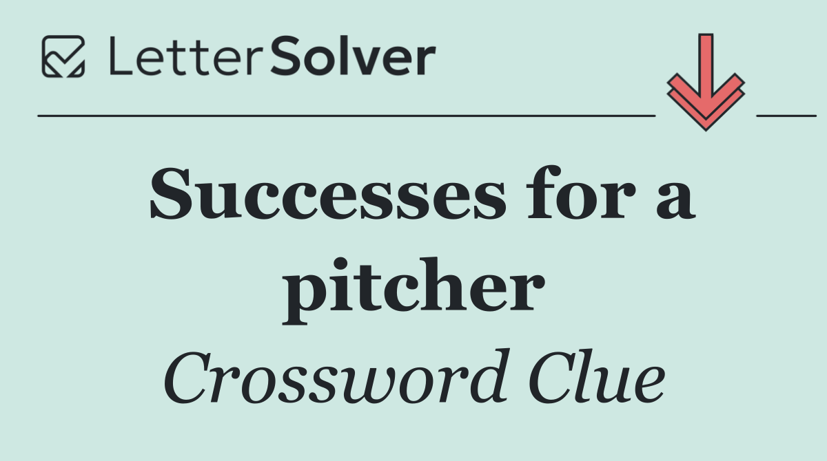 Successes for a pitcher