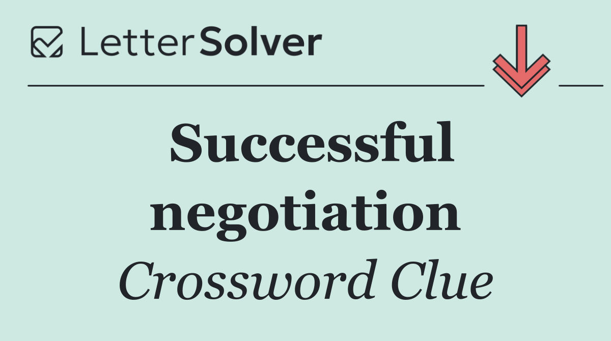 Successful negotiation