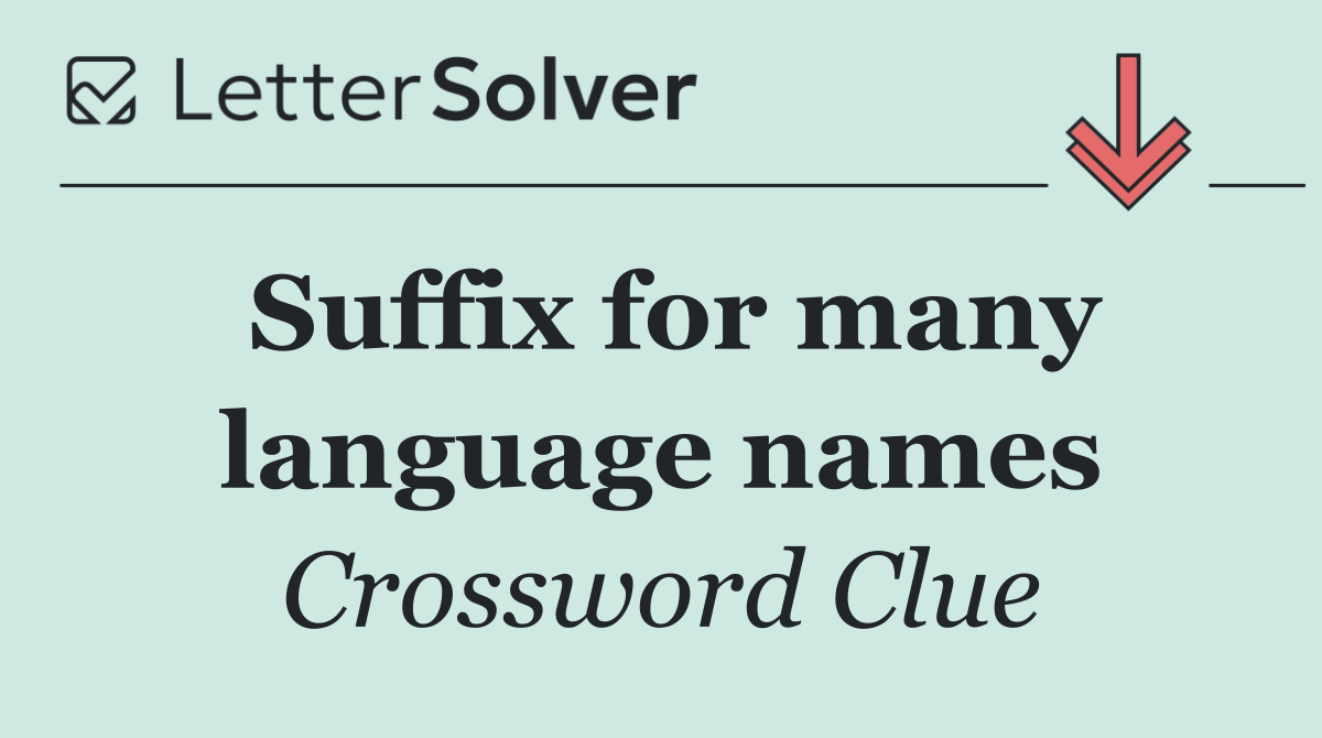 Suffix for many language names