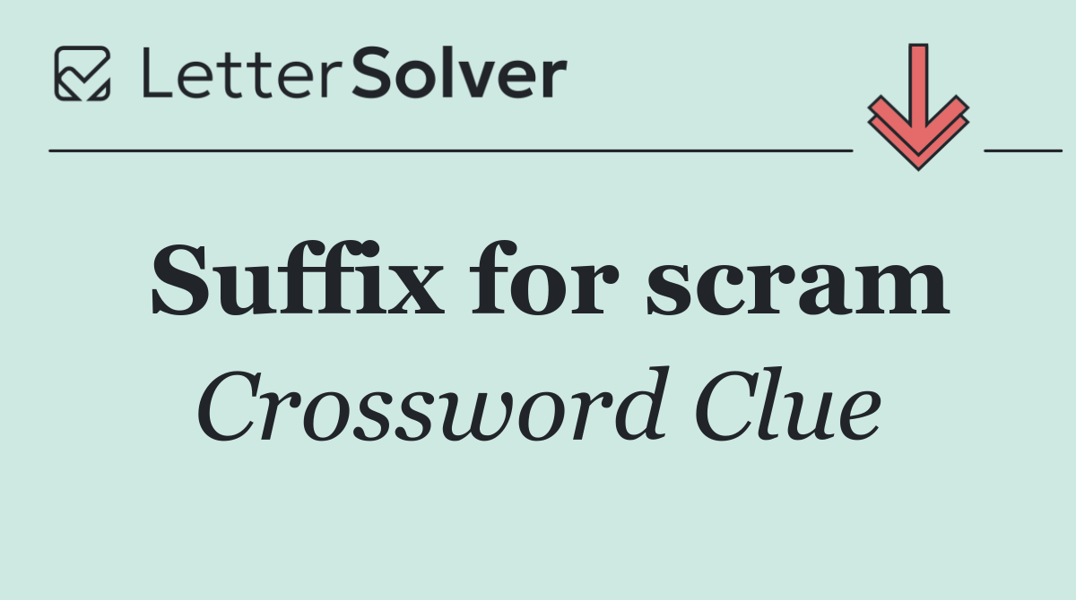 Suffix for scram