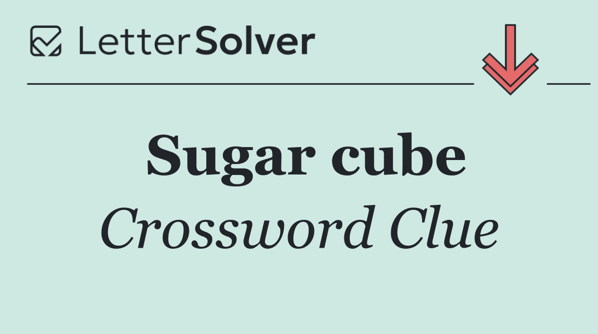 Sugar cube