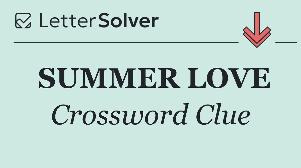 SUMMER LOVE