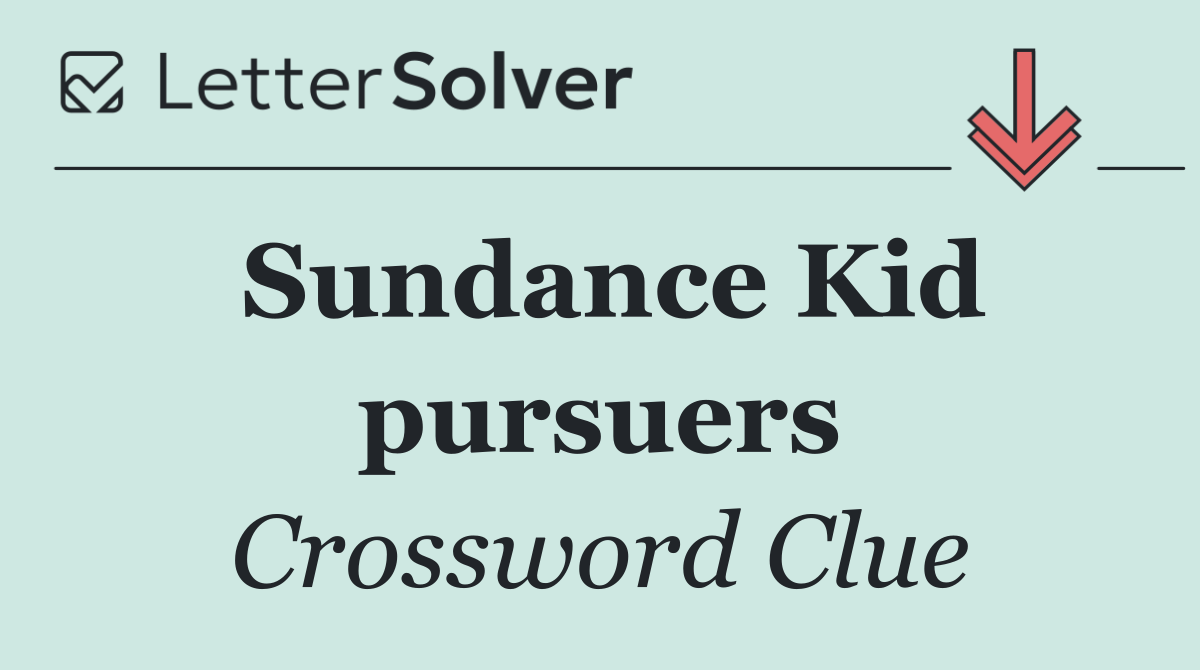 Sundance Kid pursuers