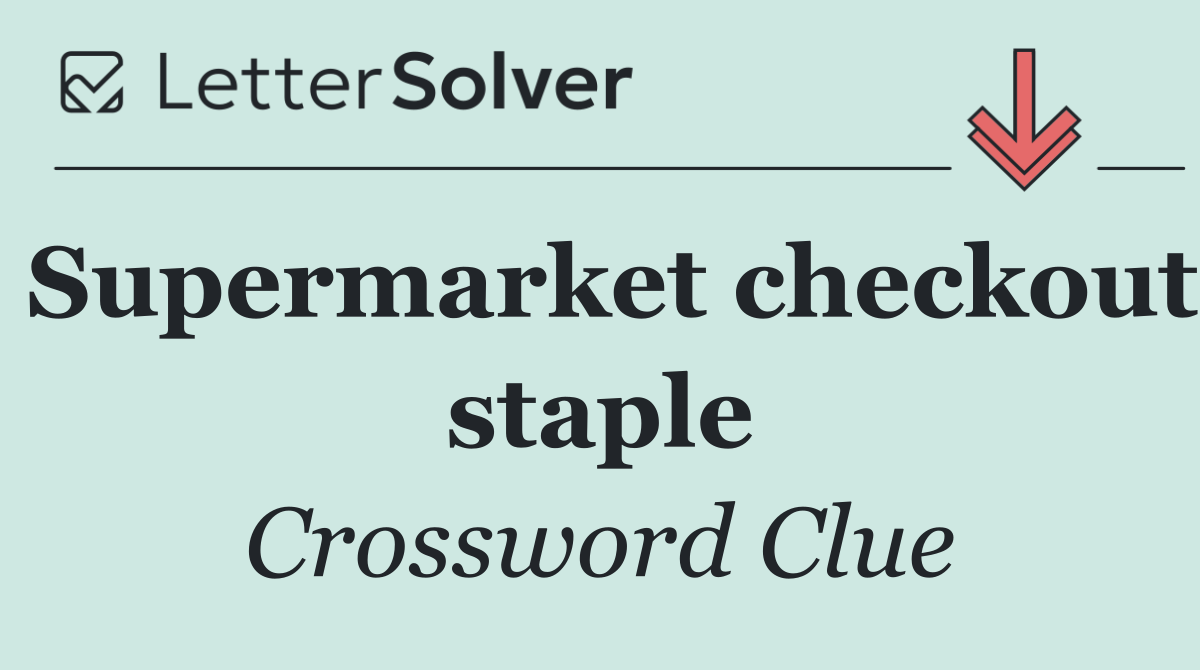 Supermarket checkout staple