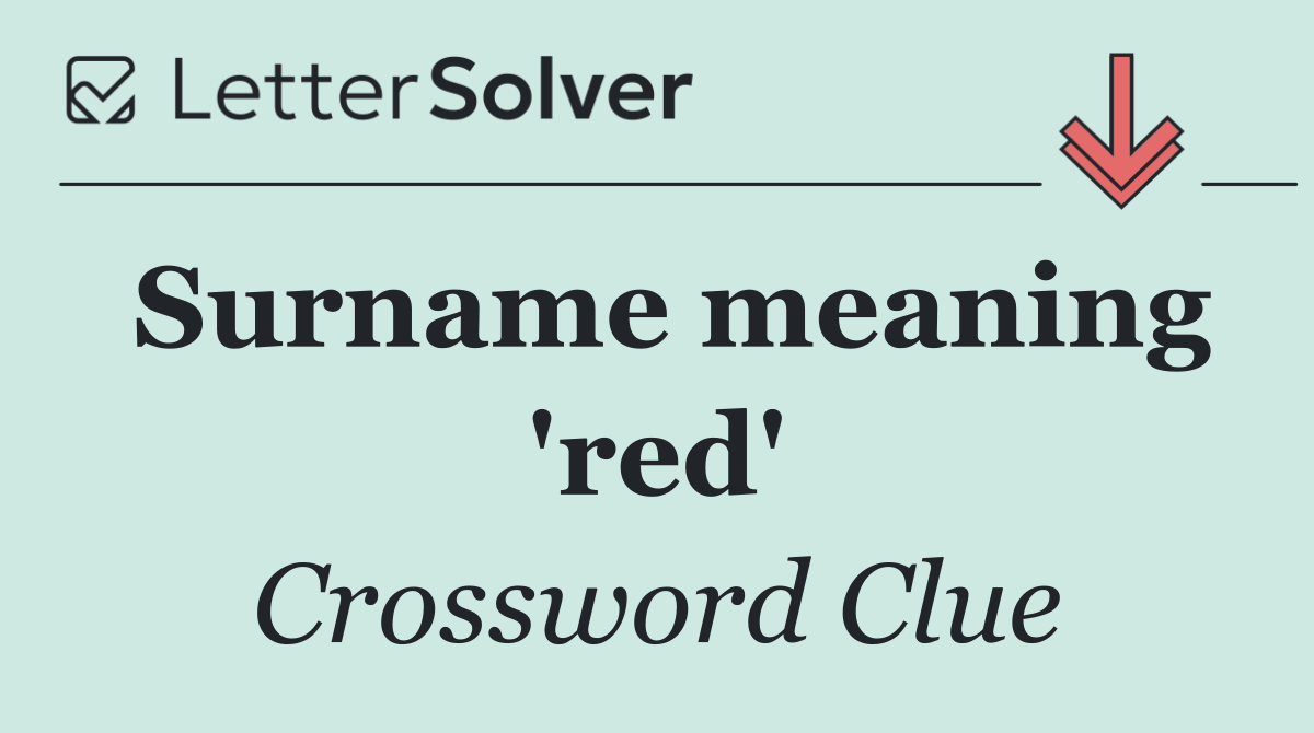 Surname meaning 'red'