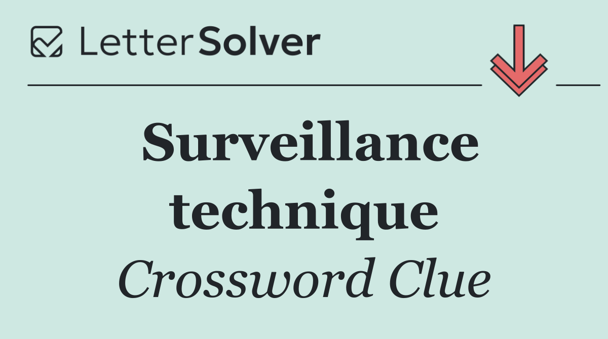 Surveillance technique