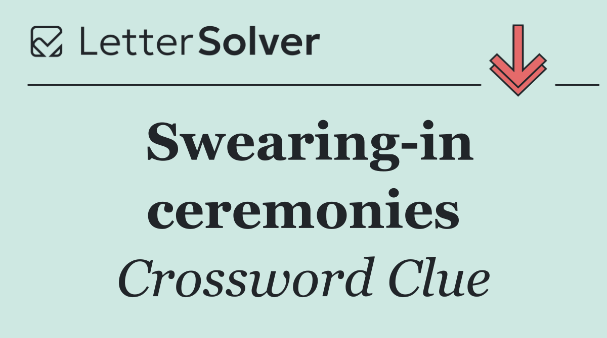 Swearing in ceremonies