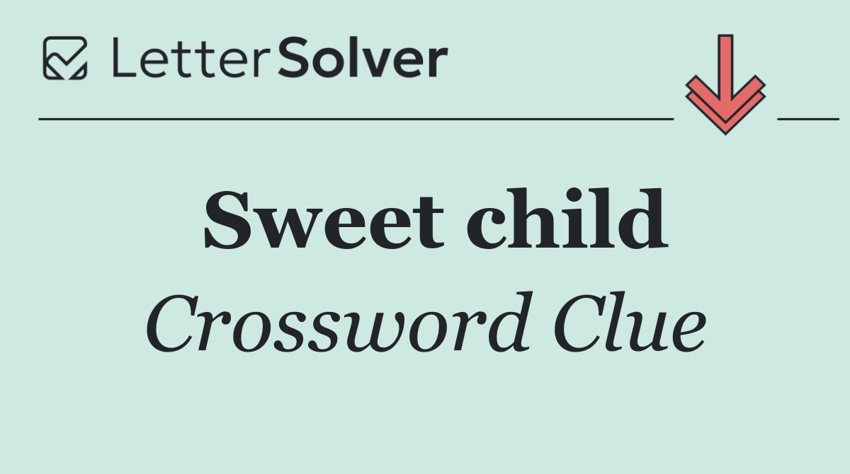 Sweet child