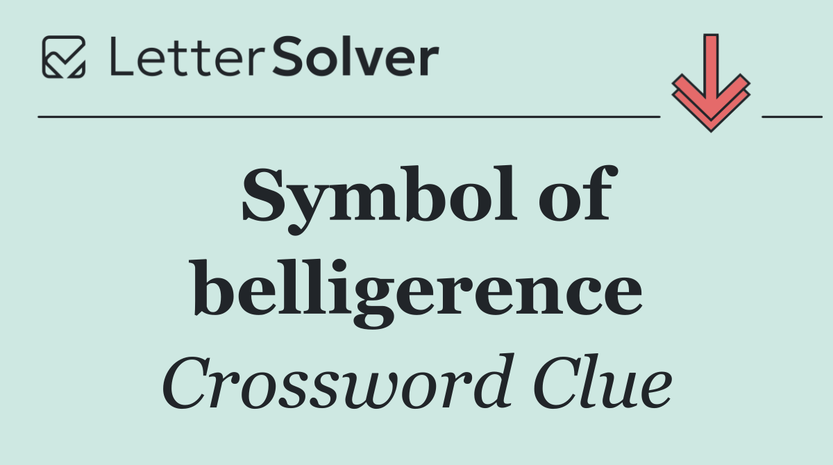 Symbol of belligerence